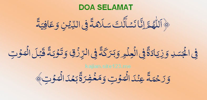 Bacaan Lengkap Doa Selamat Dunia Akhirat