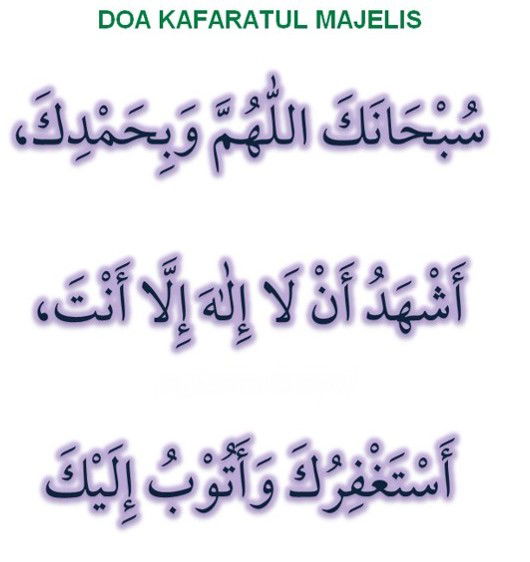 Doa Kaffaratul Majelis Latin dan Artinya