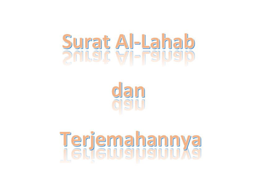 Al-Quran Surat Al-Lahab dan Terjemahannya