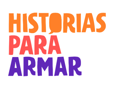 HISTORIAS PARA ARMAR I Una iniciativa para el desarrollo infantil