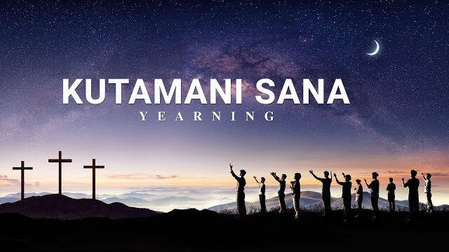 Have You Been Rapturned? | "Kutamani Sana" | Swahili Christian Movie