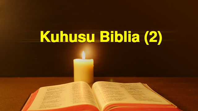 Kuhusu Biblia (2)