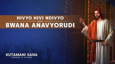 “Kutamani Sana” – Hivyo Hivi Ndivyo Bwana Anavyorudi | Clip 1/5