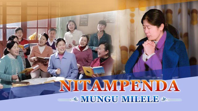 Best Swahili Worship Song "Nitampenda Mungu Milele" | Kusogea Mbele na Upendo wa Mungu