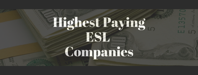 Highest Paying ESL Companies To Date!