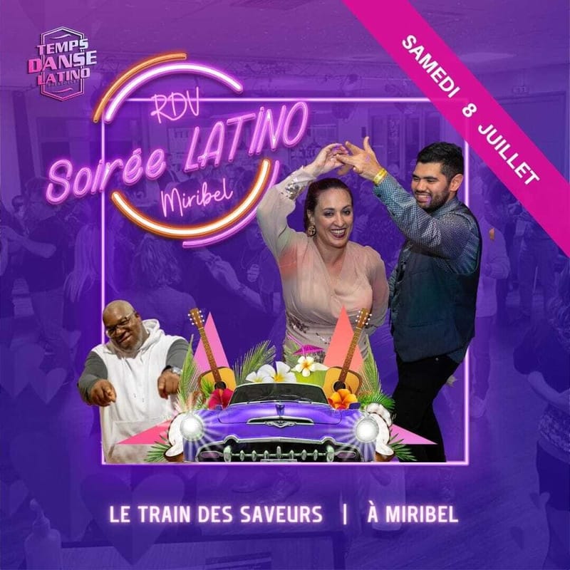 Rendez vous Latino au Train des Saveurs