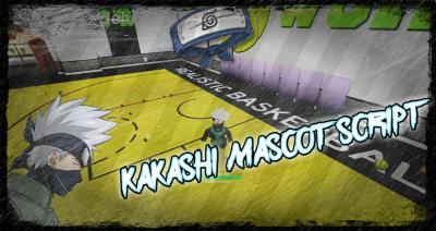 KAKASHI MASCOT SCRIPT