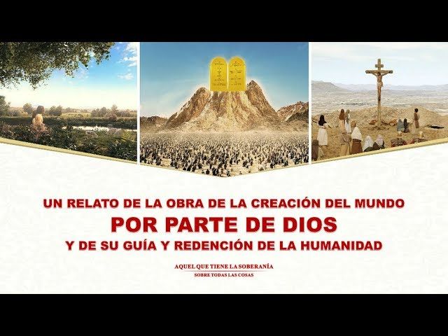 Un relato de obra de creación del mundo por parte de Dios y de Su guía y redención de la humanidad