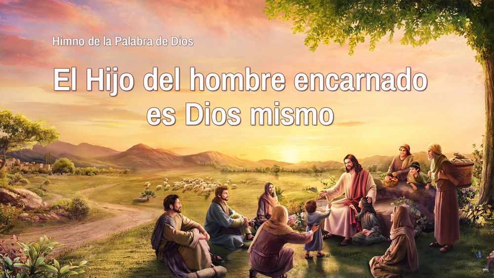 Música de Alabanza | El Hijo del hombre encarnado es Dios mismo
