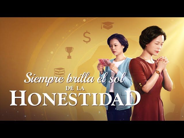 Siempre brilla el sol de la honestidad | basada en un hecho real