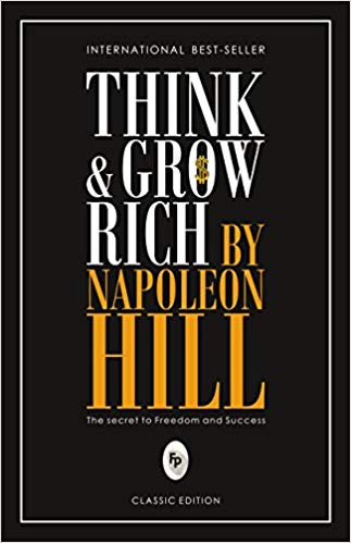Think & Grow Rich by Napoleon Hill - Paperback / AED:45.00