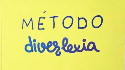 MÉTODO DIVERLEXIA. Intervención psicopedagógica de la dislexia