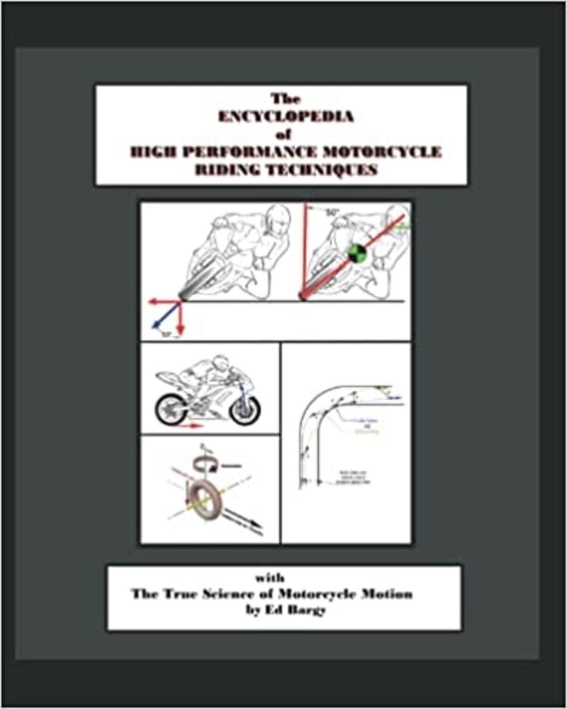 Encyclopedia of High Performance Motorcycle Riding Techniques