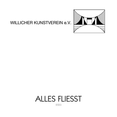 Katalog zur Ausstellung „Alles fließt“ Willicher Kunstverein