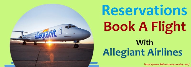 Allegiant Airlines Reservations Phone Number
