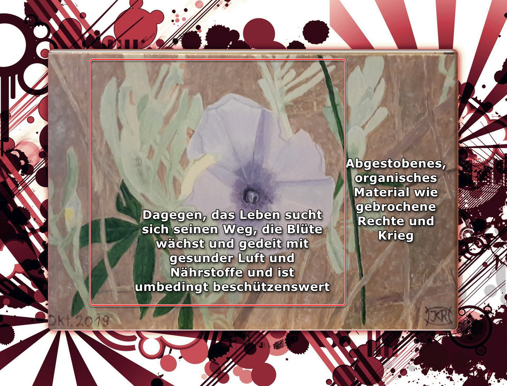 Das Leben sucht sich seinen Weg: Siehe Blütenstand, Life seeks its way: see inflorescence