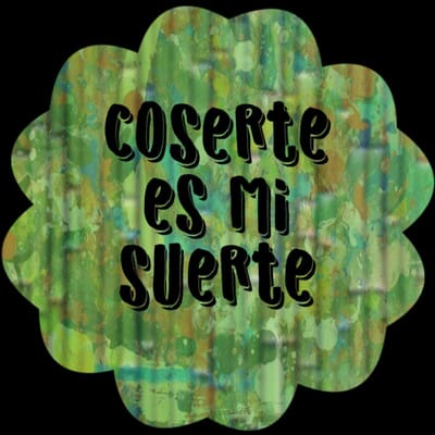 COSERTE ES MI SUERTE