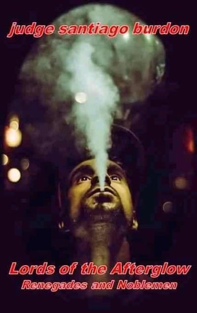 Lords of the Afterglow Renegades and Noblemen image