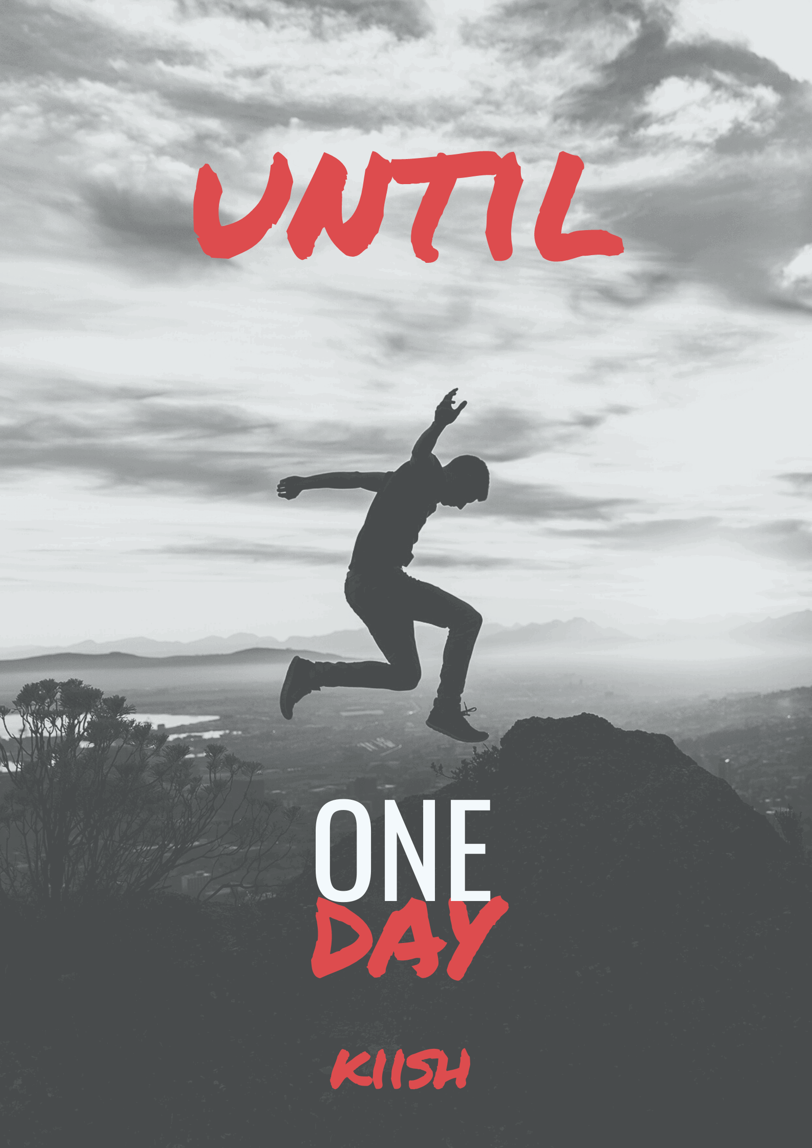 Until One Day