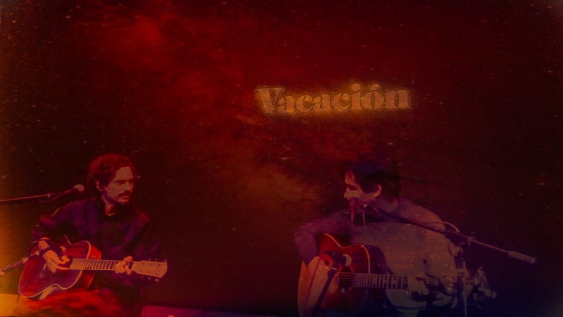 Caloncho y David Aguilar "Vacación"