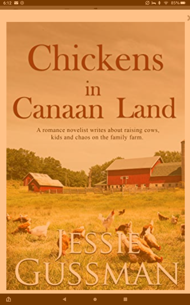 Chickens in Canaan Land by Jessie Gussman