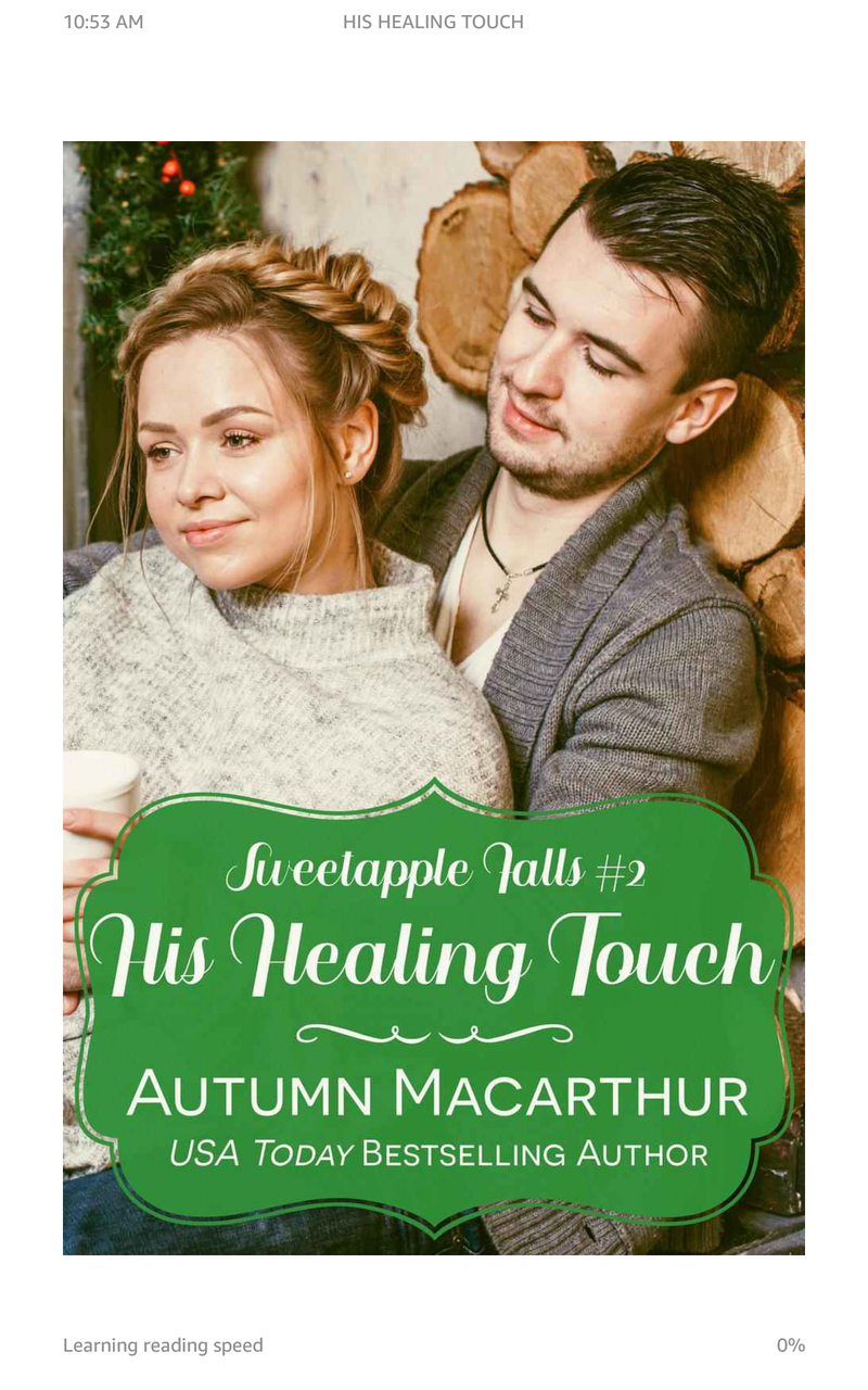His Healing Touch by Autumn MacArthur (sweet apple falls #2)