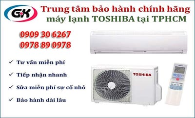 Trung tam bao hanh may lanh Toshiba tai Tphcm uy tin