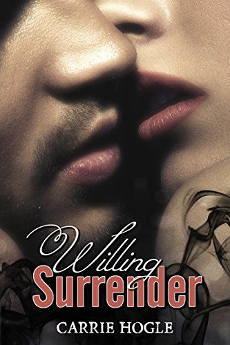 Willing Surrender (Book 1)