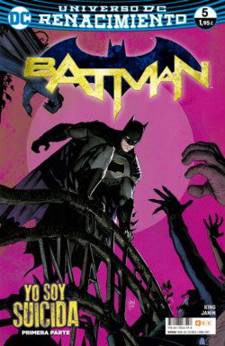 BATMAN Rebirth #5-7 "Yo Soy Suicida"
