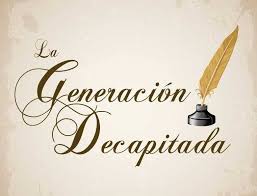 GENERACION DECAPITADA image