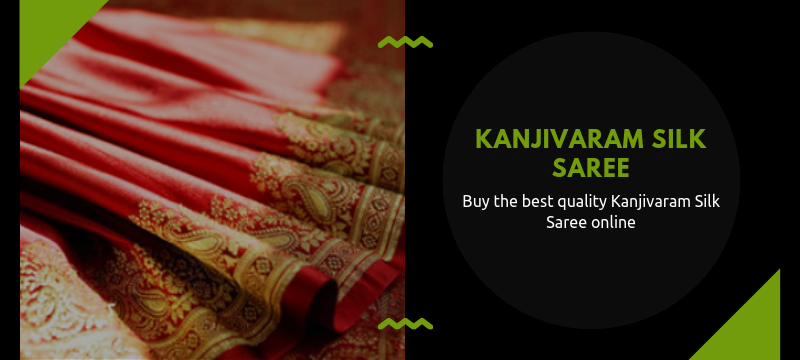 Buy the best quality Kanjivaram Silk Saree online