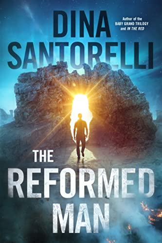 The Reformed Man by Dina Santorelli