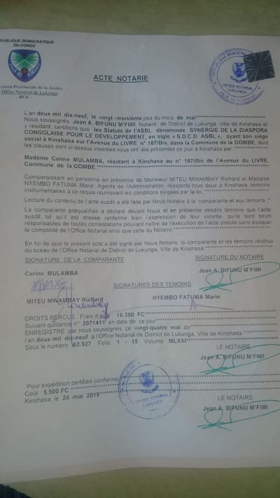Statut a été notarié à Kinshasa  le 23 Mai 2019 par le Notaire de District de Lukunga, Ville de Kinshasa