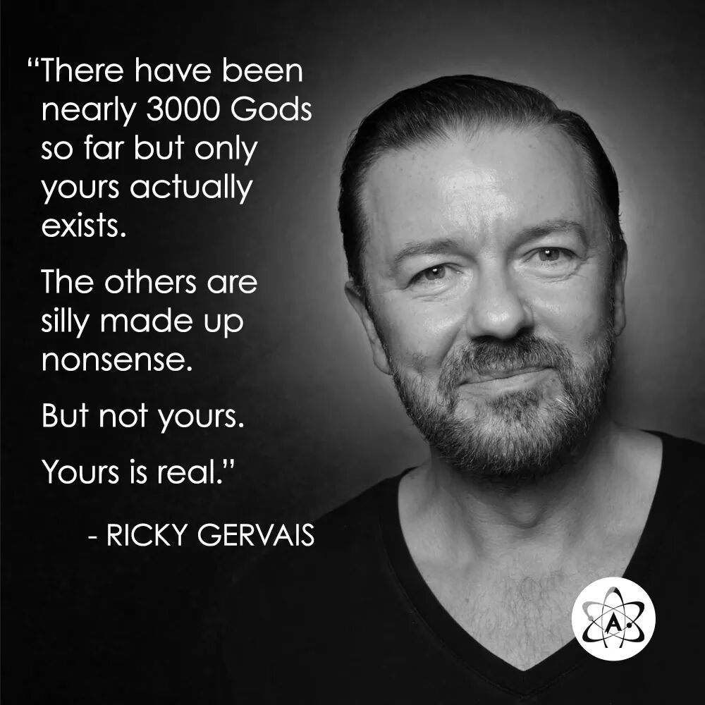 Ricky Gervais' ''3000 Gods'' Quote