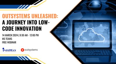 Unleashing Low-Code Innovation: A Recap of OutSystems' Exclusive Webinar for Banks and Financial Institutions
