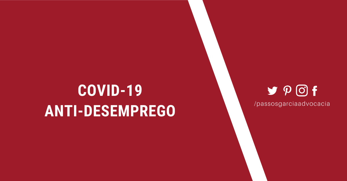 COVID-19 - Medidas Anti-Desemprego