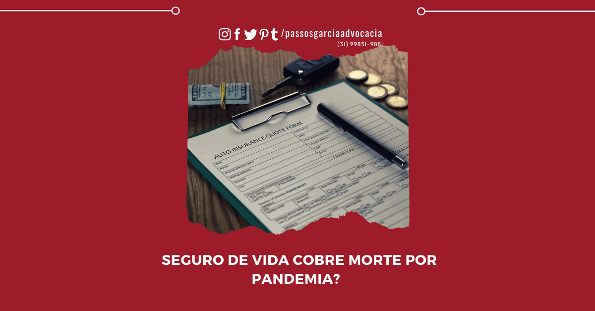 Seguro de Vida cobre morte por pandemia?