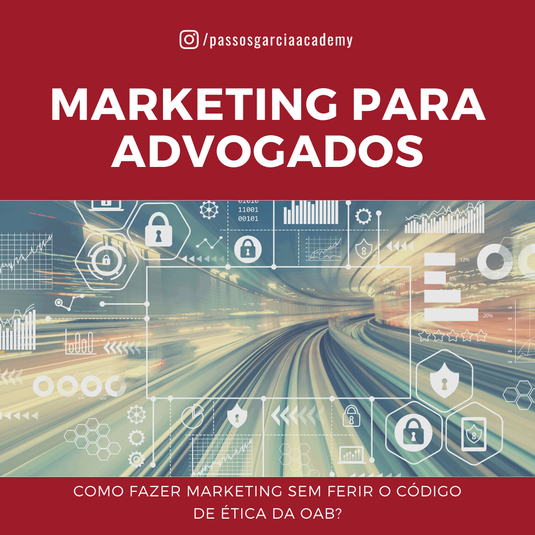 Como fazer o marketing sem ferir o Código de Ética da OAB?