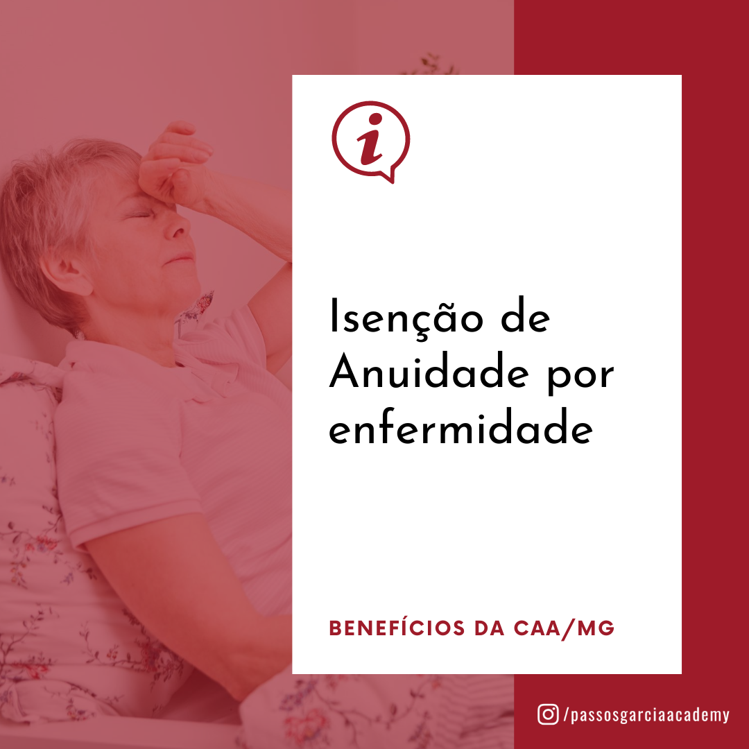 Isenção de Anuidade por Enfermidade