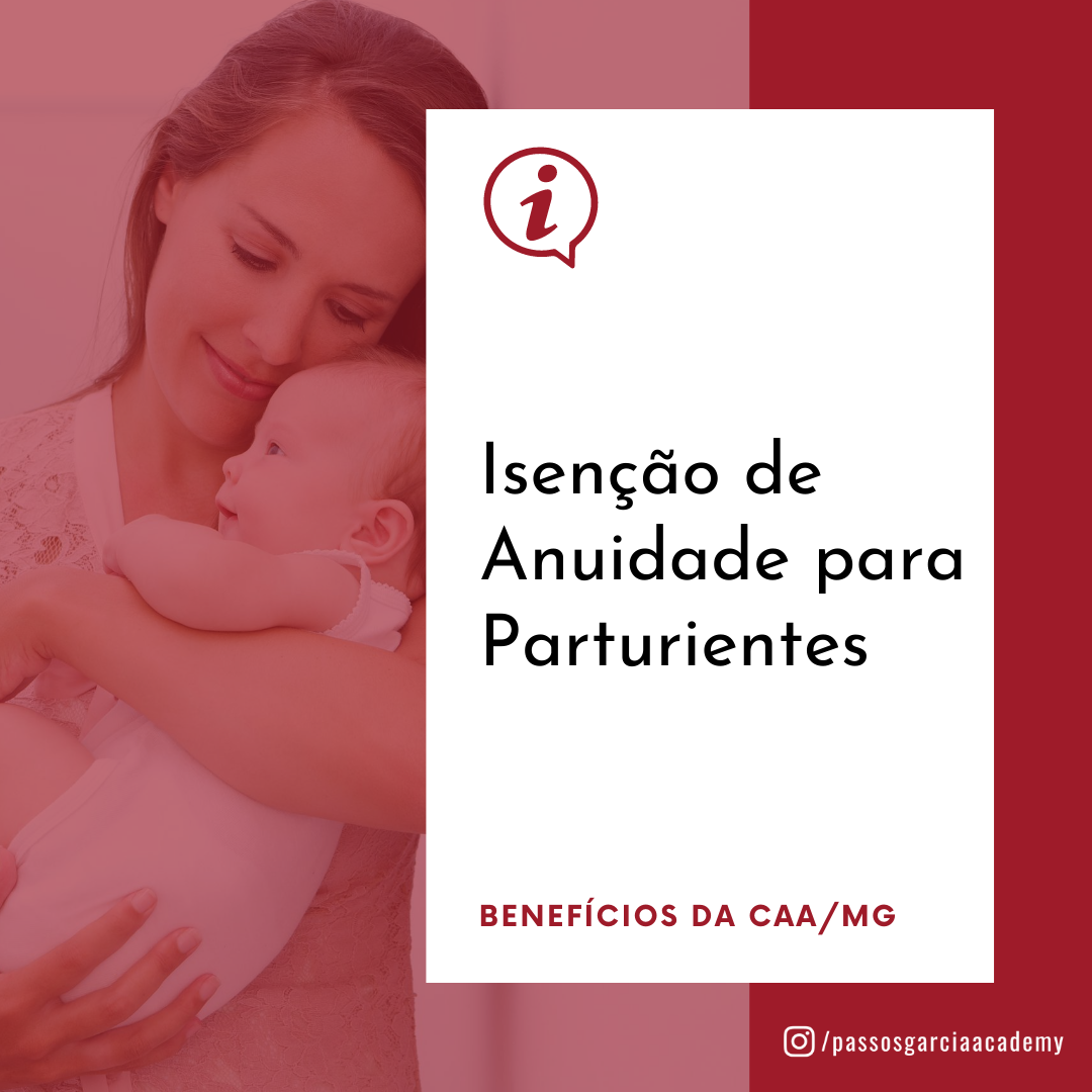 Advogadas que são mães têm direito à isenção da anuidade da OAB.