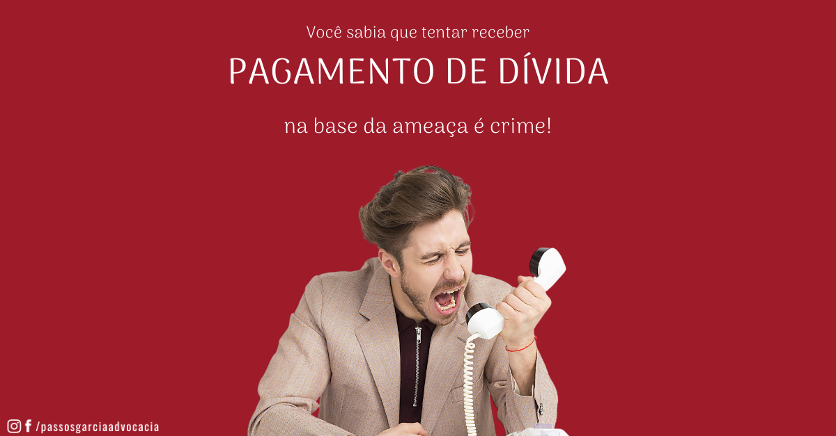 Cobrança abusiva é crime!