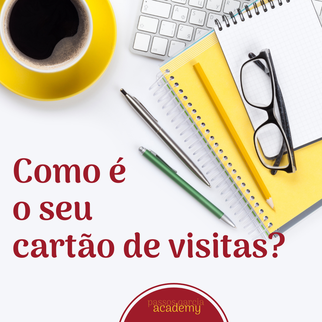 Como é o seu cartão de visitas