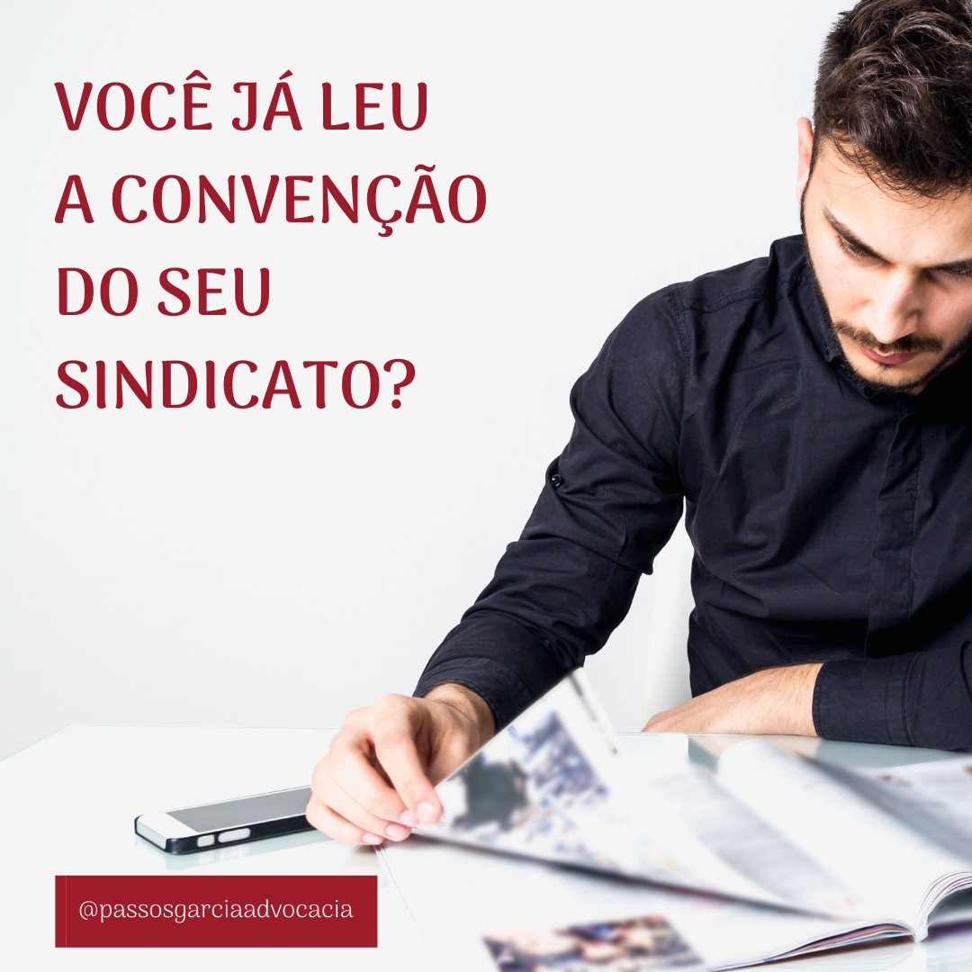 Você já leu convenção coletiva?