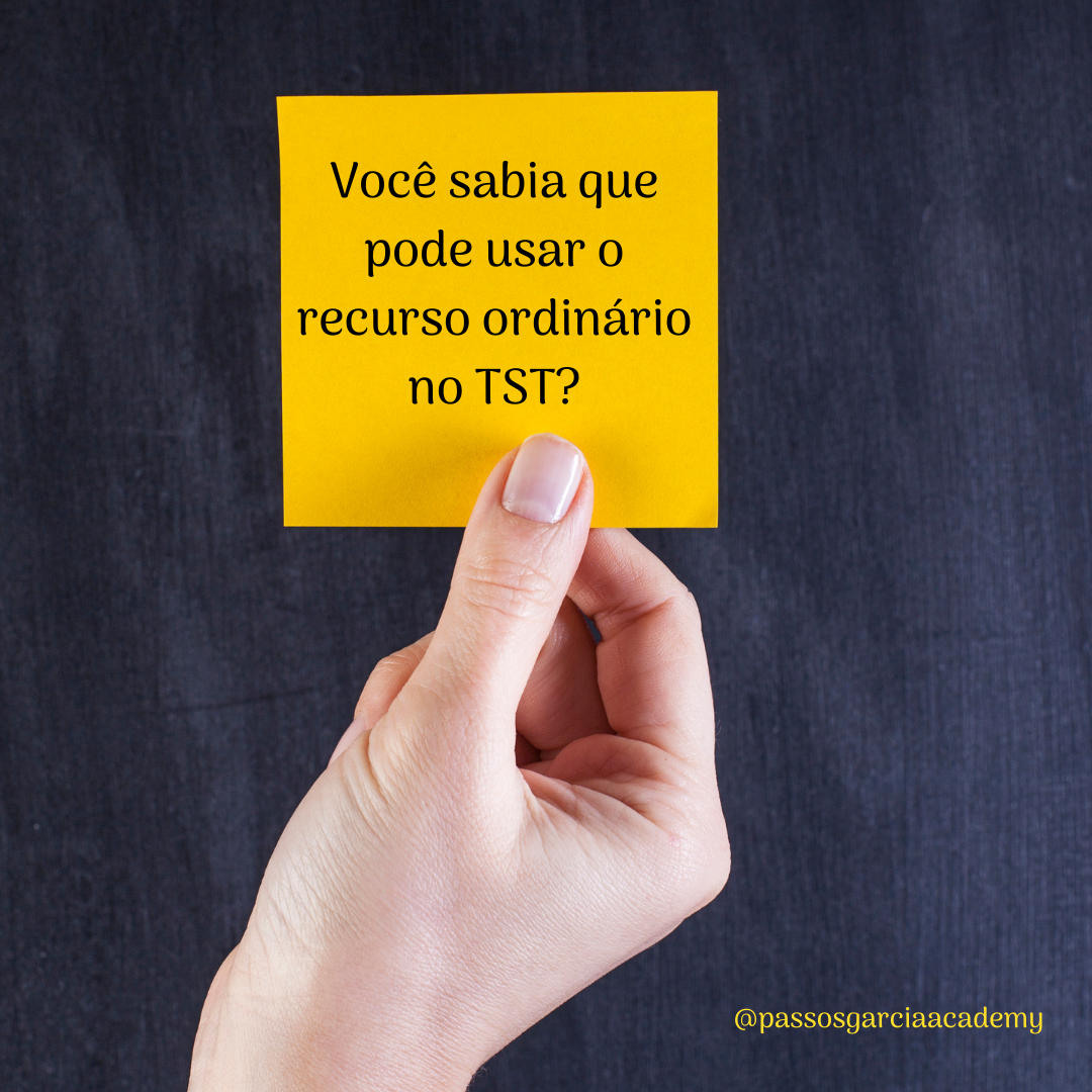 Você sabia que o recurso ordinário pode ser utilizado tanto na primeira quanto na segunda instância?