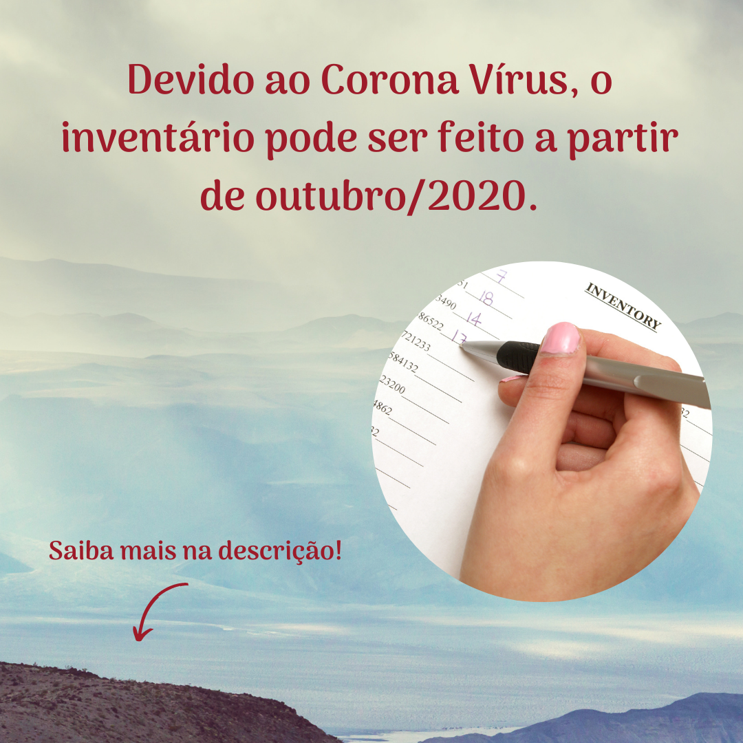 Novo prazo para inventário está em vigor