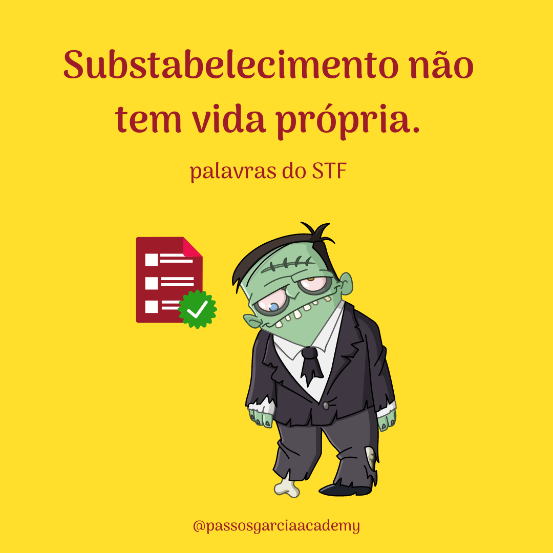 Substabelecimento não tem vida própria