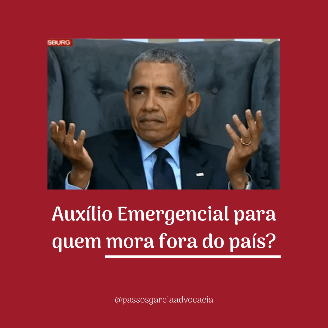 Auxílio Emergencial para quem mora fora do país?