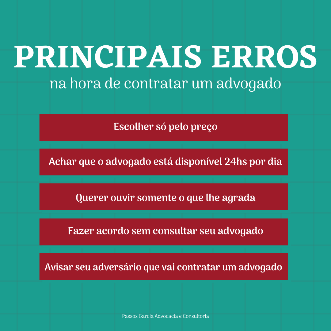 Principais erros na hora de contratar um advogado