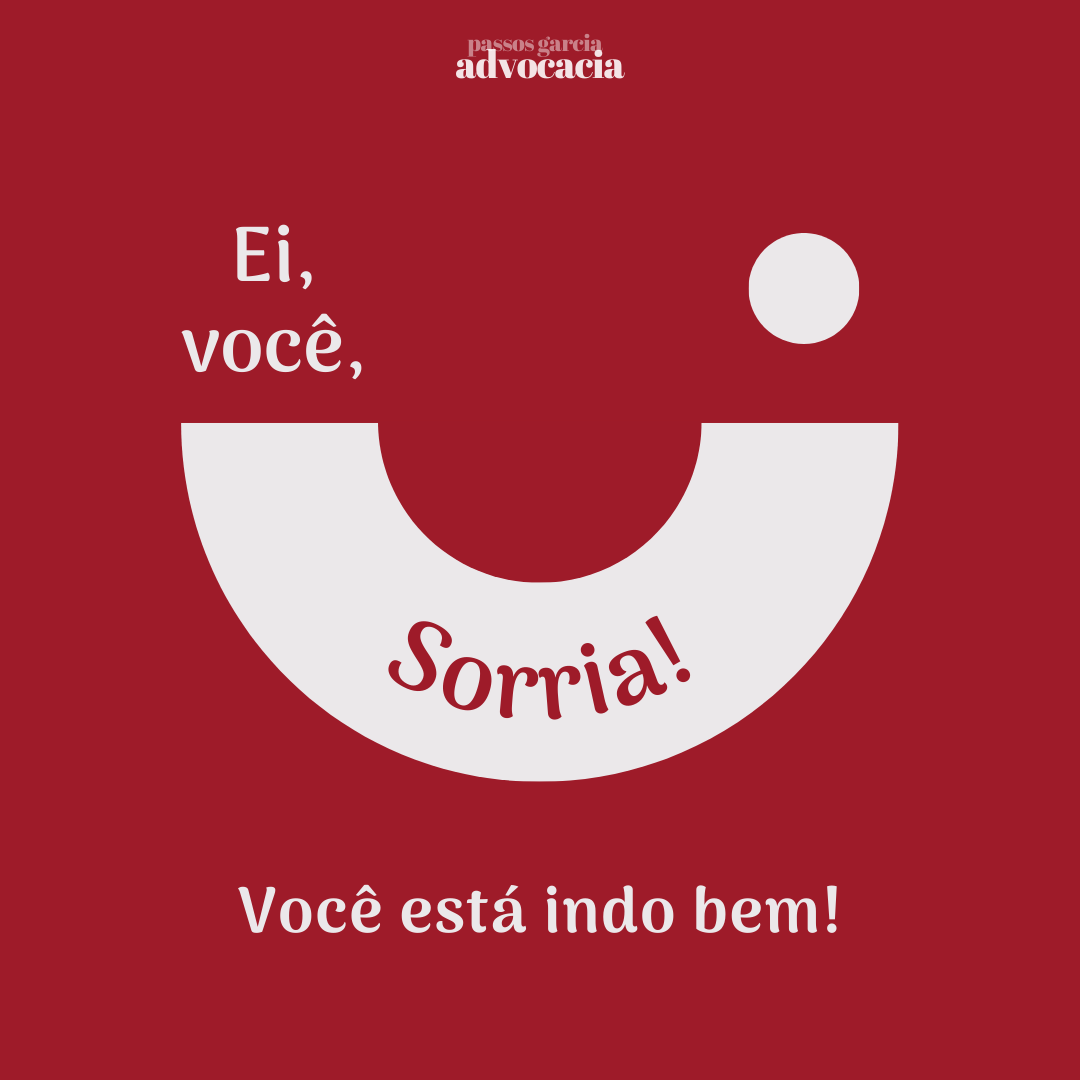 Ei você, sorria!