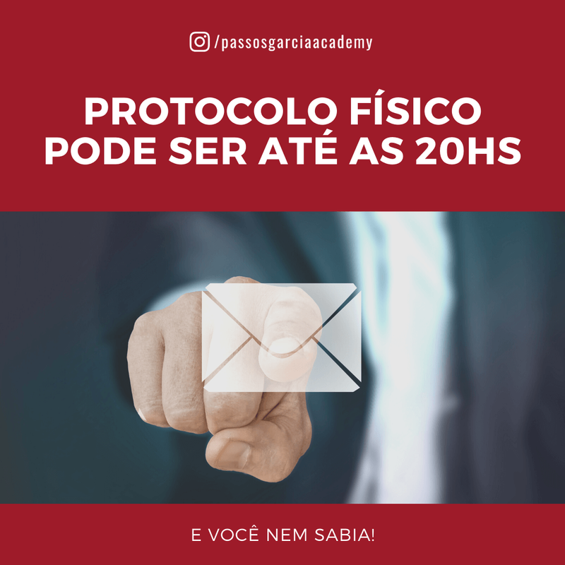 Protocolo Fisíco pode ser até 20hrs